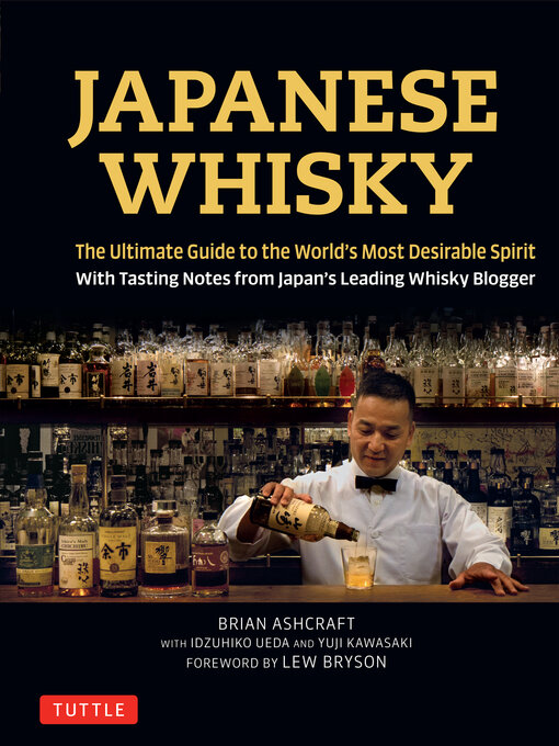Title details for Japanese Whisky by Brian Ashcraft - Available